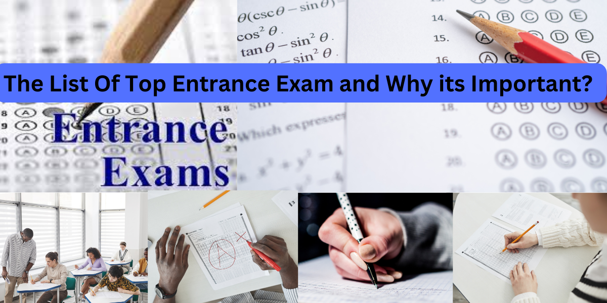 The List Of Top Entrance Exam